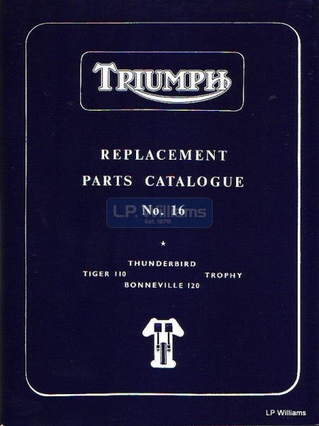 T120 T110 6T TR6   pre unit  Parts catalogue No 16  1960-62