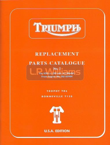 T120  TR6  parts catalogue No 7 1969